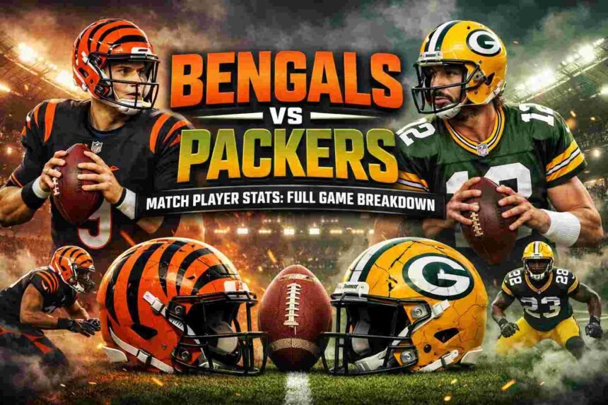 Bengals vs Green Bay Packers Match Player Stats