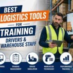 5 Best Logistics Tools for Training Drivers & Warehouse Staff