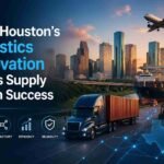 Houston's Logistics Innovation